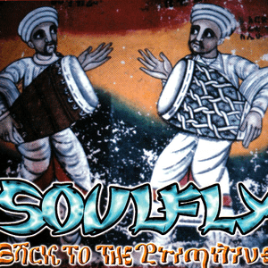 Back to the Primitive by Soulfly
