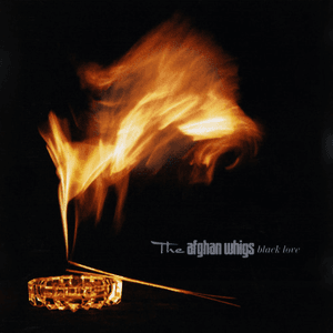 Black Love by The Afghan Whigs