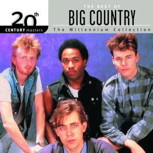 20th Century Masters: The Millennium Collection: Best Of Big Country by Big Country