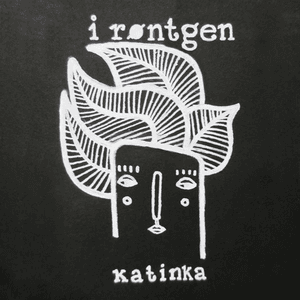 I Røntgen by Katinka