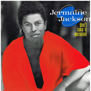 Don't Take It Personal (Expanded Edition) by Jermaine Jackson