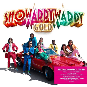 Gold by Showaddywaddy