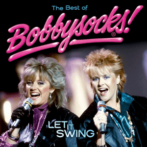 Let It Swing - The Best Of Bobbysocks by Bobbysocks