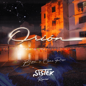 orióN (Sistek Remix) by Boza