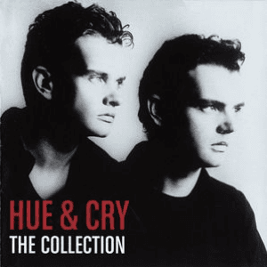 The Collection by Hue & Cry
