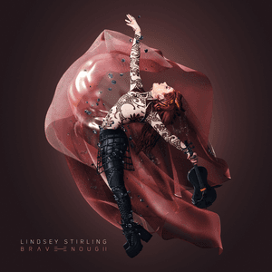 Brave Enough (Deluxe Edition) by Lindsey Stirling