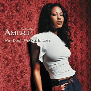 Why Don't We Fall In Love EP by Amerie