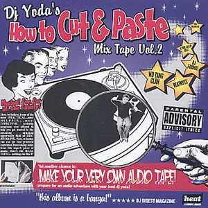 DJ Yoda's How to Cut and Paste Vol.2 by DJ Yoda