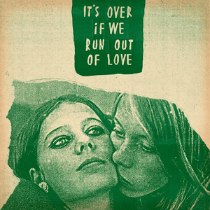 It's Over, If We Run Out Of Love by David Holmes
