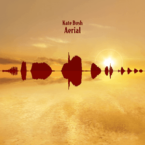 Aerial (2018 Remaster) by Kate Bush