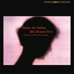 Waltz For Debby (Original Jazz Classics Remaster 2010) by Bill Evans Trio