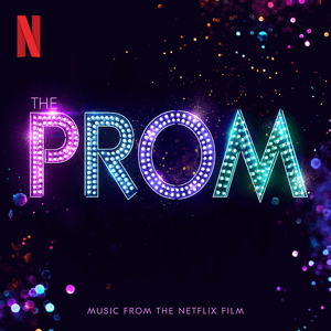 The Prom (Music from the Netflix Film) by Ariana DeBose