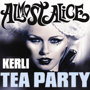 Tea Party by Kerli