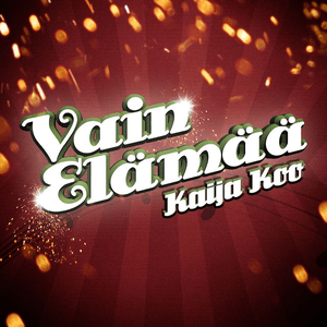 Vain elämää by Kaija Koo