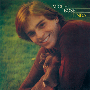 Linda by Miguel Bosé