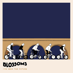 I’ve Seen The Future by Blossoms