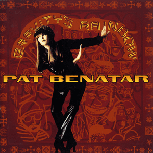 Gravity's Rainbow by Pat Benatar