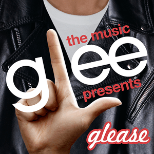 Glee: The Music Presents Glease by Glee Cast