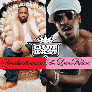 The Way You Move / Hey Ya! by OutKast