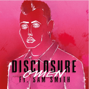 Omen (Radio Edit) by Disclosure