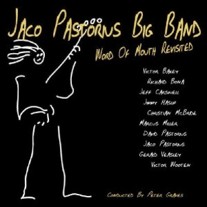 Word of Mouth Revisited by Jaco Pastorius