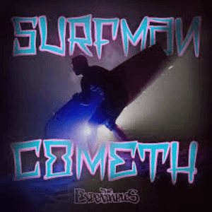 Surfman Cometh by The Expendables