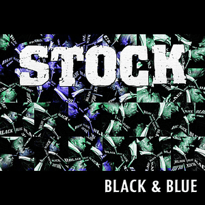 Black & Blue by Stock