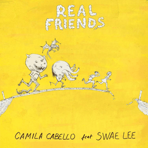Real Friends by Camila Cabello