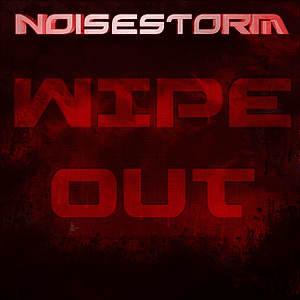 Wipeout by Noisestorm