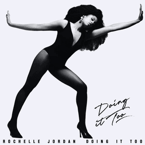 Doing It Too by Rochelle Jordan