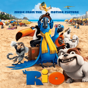 Rio: Music From The Motion Picture by Jamie Foxx