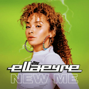 New Me by Ella Eyre
