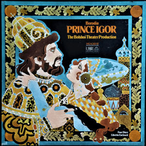 Borodin: Prince Igor by Alexander Porfir'yevich Borodin