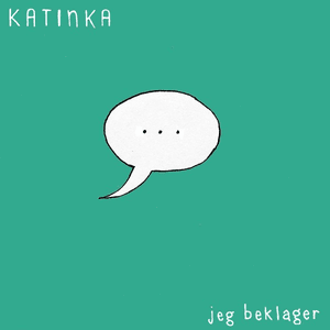 Jeg beklager by Katinka
