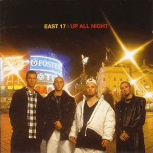 Up All Night by East 17