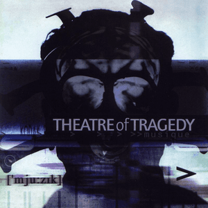 Musique by Theatre of Tragedy
