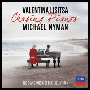 Chasing Pianos - The Piano Music Of Michael Nyman by Valentina Lisitsa