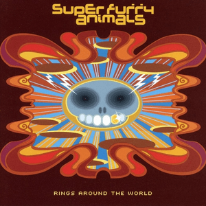 Rings Around the World (bonus disc) by Super Furry Animals