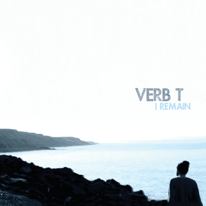 I Remain by Verb T