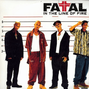 In the Line of Fire by FATAL