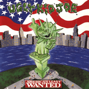 America's Least Wanted by Ugly Kid Joe