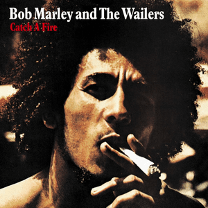 Catch A Fire by Bob Marley & The Wailers