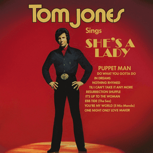 Tom Jones Sings She's a Lady by Tom Jones