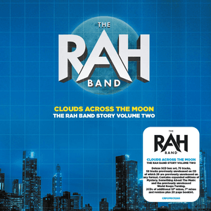 Clouds Across The Moon (The RAH Band Story Volume Two) by The RAH Band