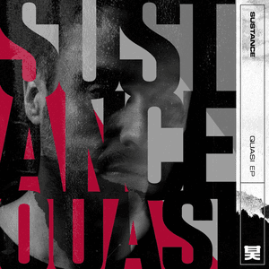Quasi - EP by Sustance