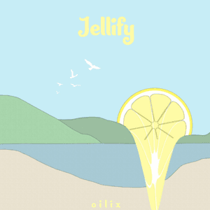 Jellify by Oilix