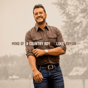 Mind of a Country Boy by Luke Bryan