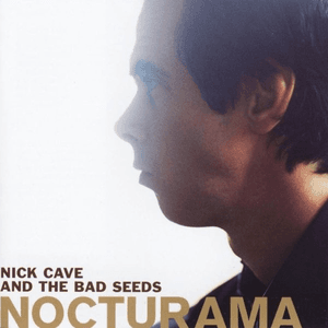 Nocturama by Nick Cave