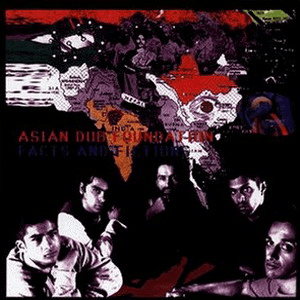 Facts and Fiction by Asian Dub Foundation