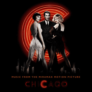 Music From The Miramax Motion Picture Chicago by Richard Gere